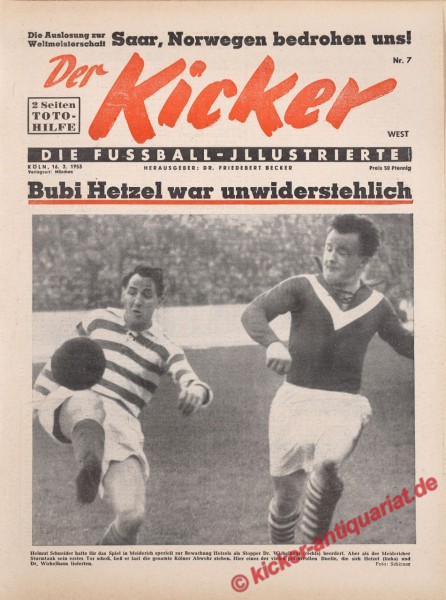 Kicker Nr. 7W, 16.2.1953 bis 22.2.1953