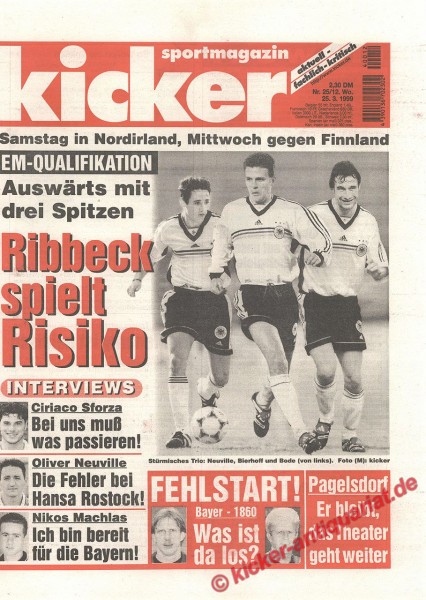 Kicker Sportmagazin Nr. 25, 25.3.1999 bis 31.3.1999