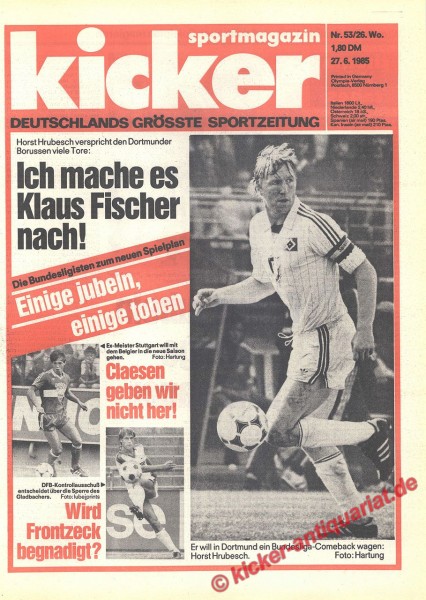 Kicker Sportmagazin Nr. 53, 27.6.1985 bis 3.7.1985