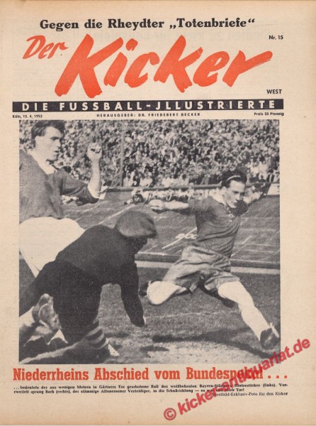 Kicker Nr. 15W, 15.4.1952 bis 21.4.1952