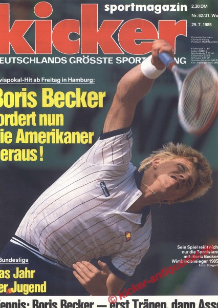 Kicker Sportmagazin Nr. 62, 29.7.1985 bis 4.8.1985