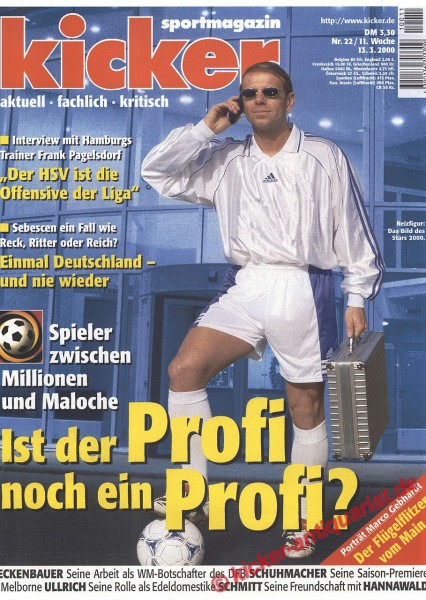 Kicker Sportmagazin Nr. 22, 13.3.2000 bis 19.3.2000